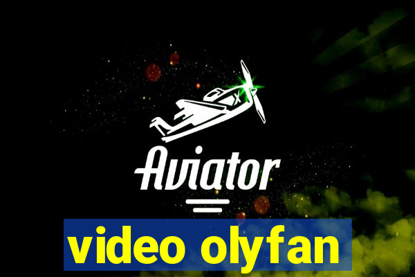 video olyfan